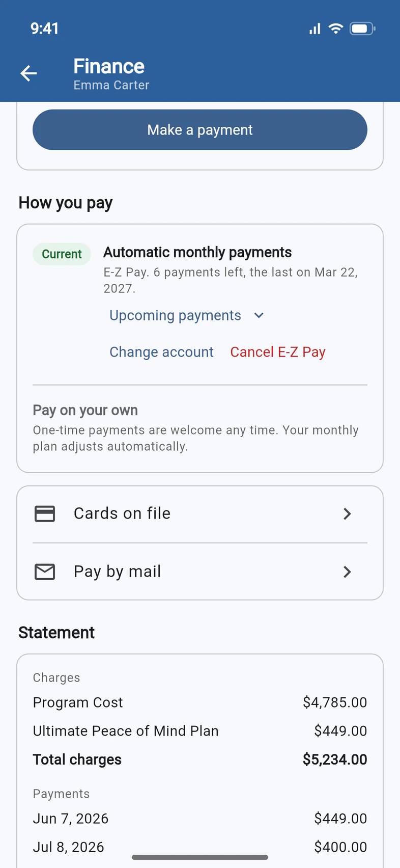 How you pay on the Finance page: Automatic monthly payments, current, E-Z Pay, 6 payments left, with Upcoming payments, Change account and Cancel E-Z Pay