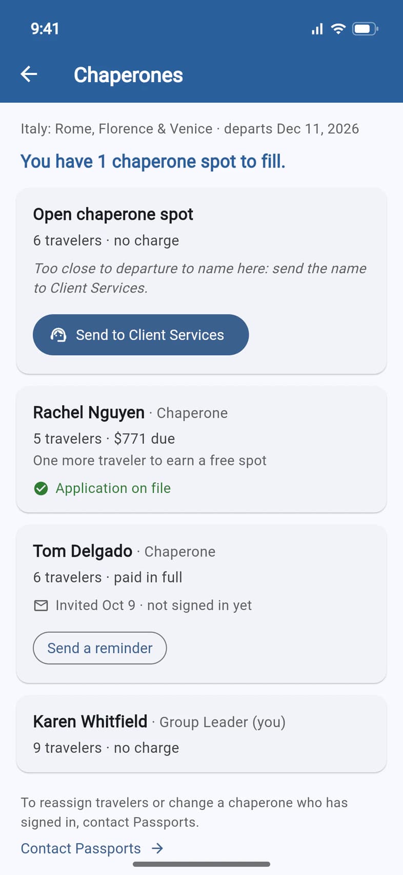 The Chaperones page 60 days before departure: the Open chaperone spot says it's too close to departure to name here, with a Send to Client Services button