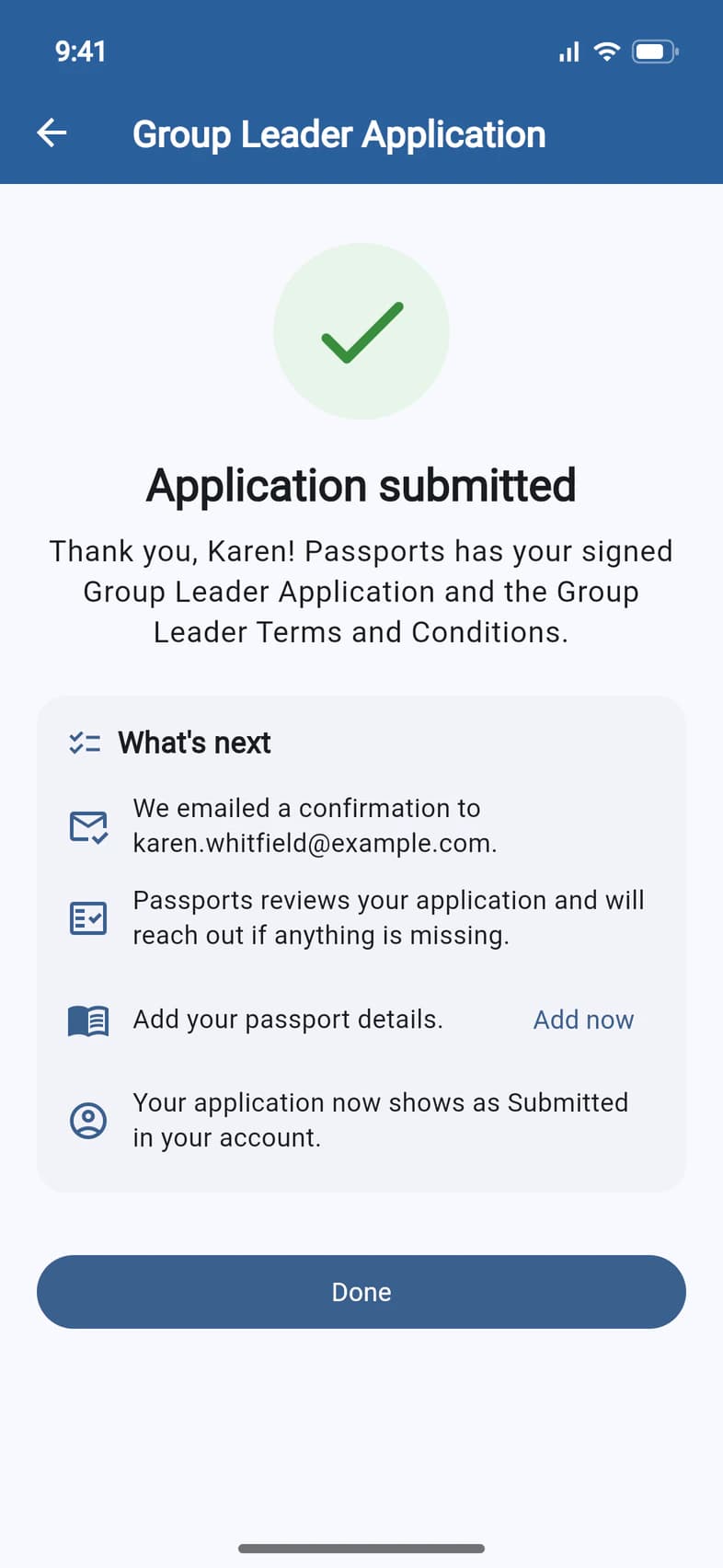 Application submitted: Thank you, Karen! What's next: a confirmation emailed to karen.whitfield@example.com, Passports reviews your application, Add your passport details with an Add now button, and a Done button