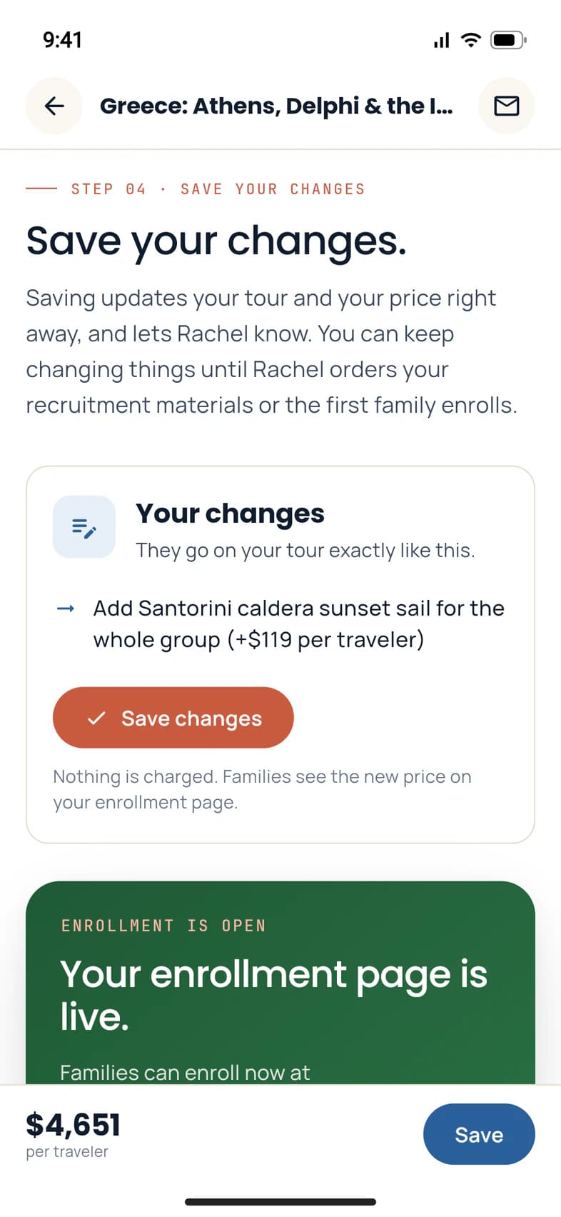 Step 04, Save your changes: Your changes lists Add Santorini caldera sunset sail for the whole group (+$119 per traveler), above an orange Save changes button and the note Nothing is charged