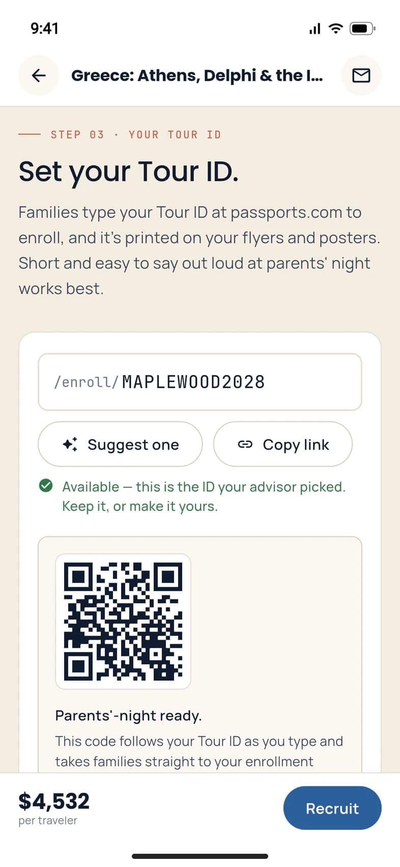 Step 03, Set your Tour ID: the field reads /enroll/MAPLEWOOD2028, with Suggest one and Copy link buttons, a green line saying Available — this is the ID your advisor picked, and a QR code below