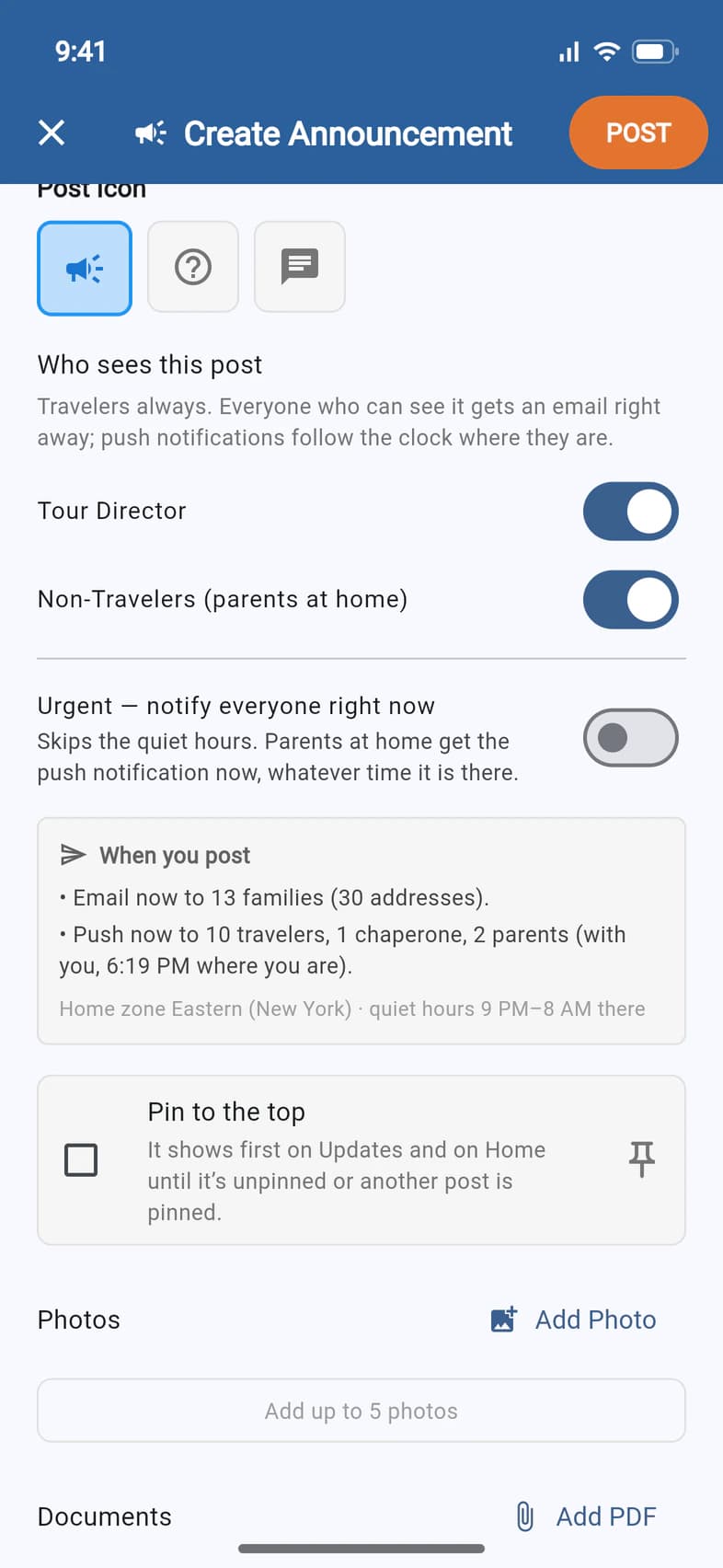 The Who sees this post section: switches for Tour Director and Non-Travelers (parents at home), an Urgent switch, a When you post box listing the emails and push notifications that will go out, and the Pin to the top box below it