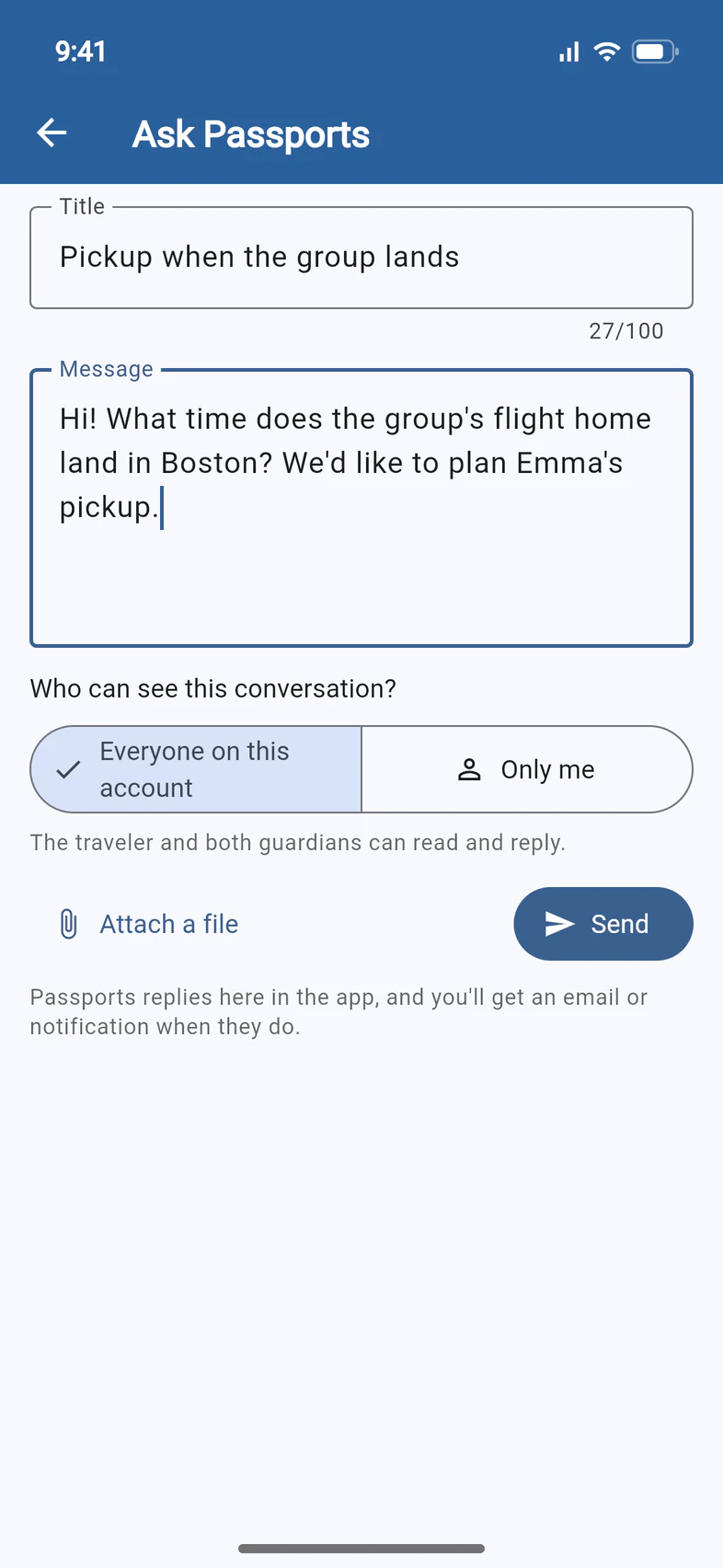 Ask Passports: the title Pickup when the group lands, a message about the flight home, Who can see this conversation? with Everyone on this account selected, Attach a file and Send