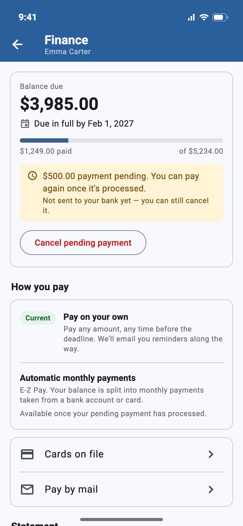 Finance: a $500.00 payment pending, not sent to your bank yet, you can still cancel it, and the Cancel pending payment button