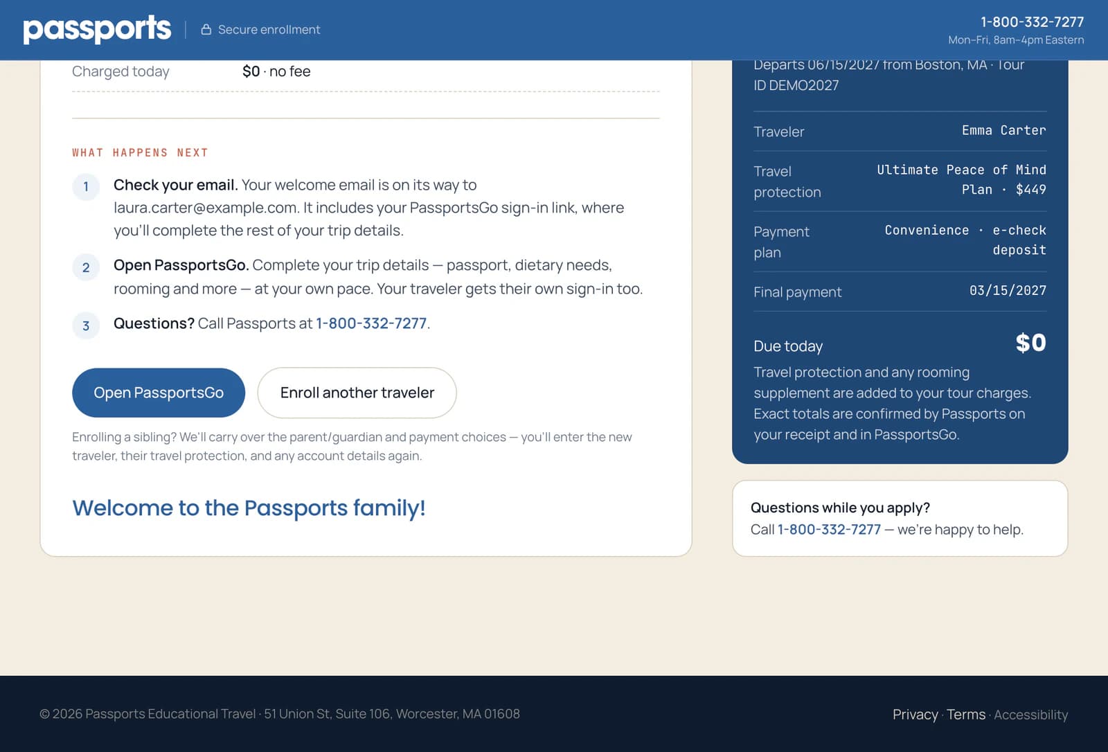 What happens next: 1, check your email for the PassportsGo sign-in link; 2, open PassportsGo; 3, questions, call Passports; then the Open PassportsGo and Enroll another traveler buttons