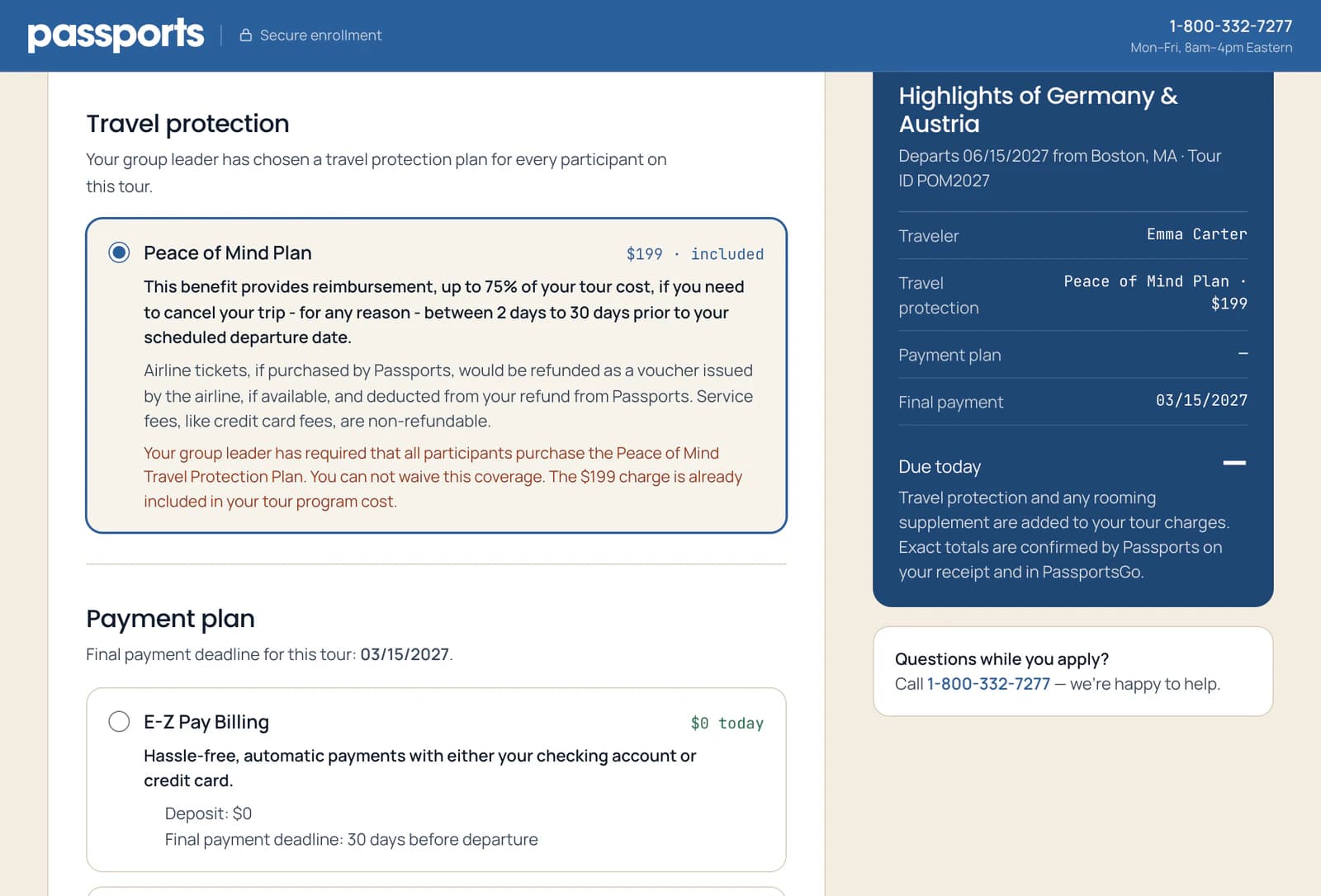 Travel protection when the group has chosen: Your group leader has chosen a travel protection plan for every participant; the Peace of Mind Plan is selected and marked included, with a note that it can't be waived