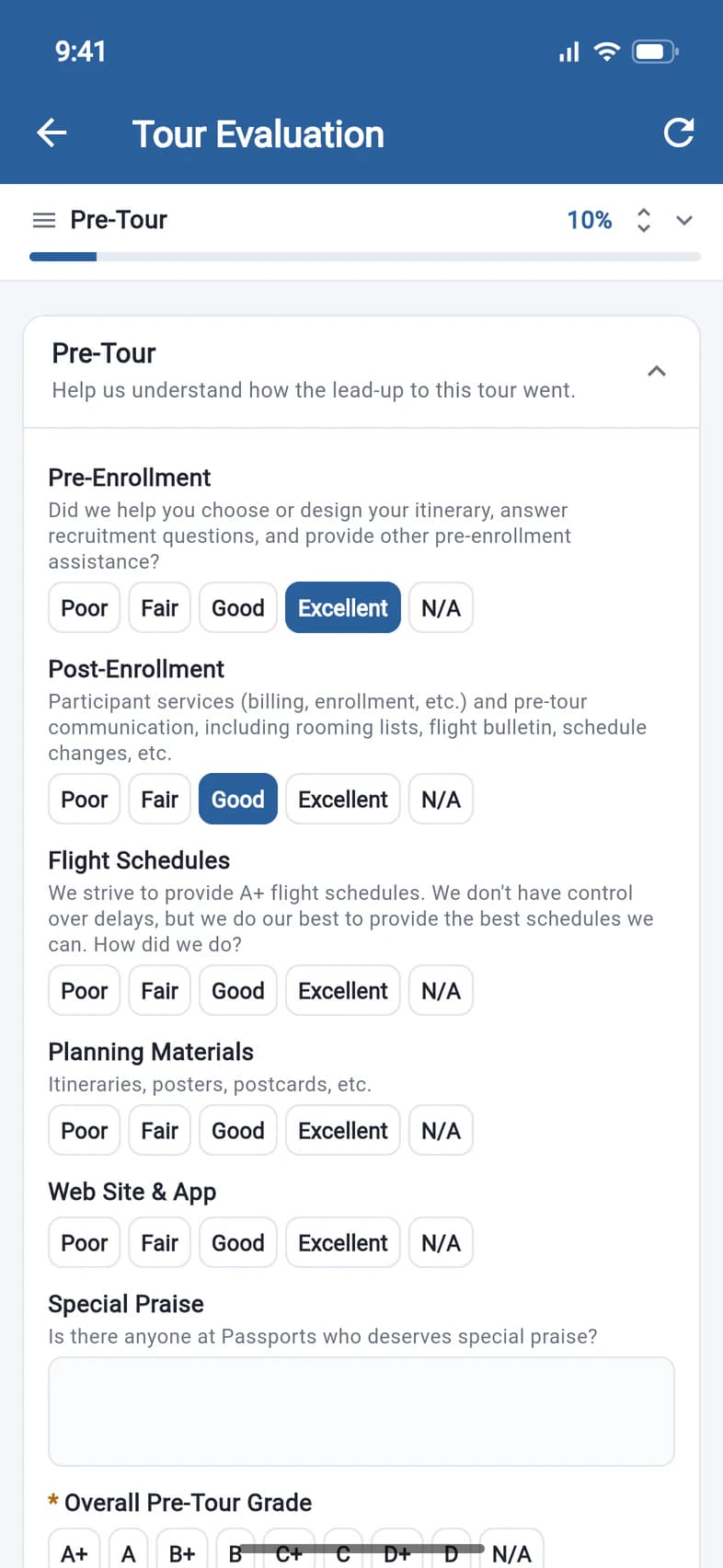 Tour Evaluation, Pre-Tour: Pre-Enrollment rated Excellent and Post-Enrollment Good, 10% done