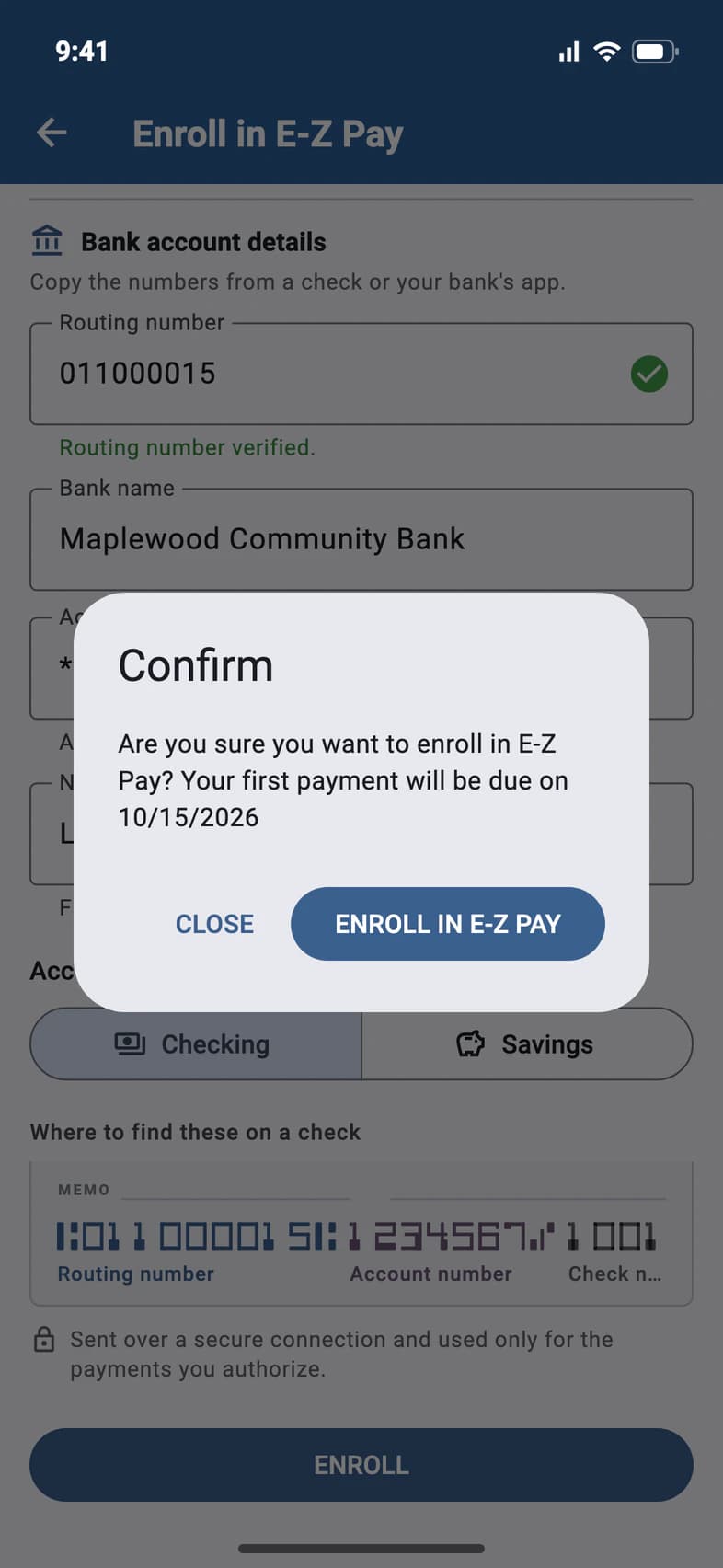 Confirm: Are you sure you want to enroll in E-Z Pay? Your first payment will be due on 10/15/2026. CLOSE or ENROLL IN E-Z PAY