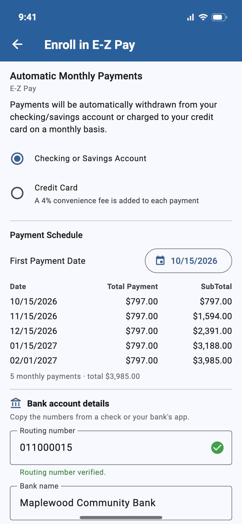 Enroll in E-Z Pay: Checking or Savings Account selected, Credit Card with a 4% fee note, and the first payment date, 10/15/2026