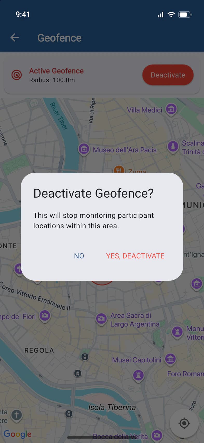 Deactivate Geofence? This will stop monitoring participant locations within this area. NO, YES, DEACTIVATE