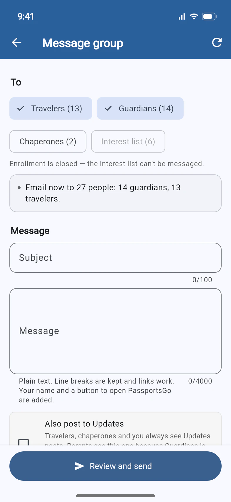 Message group with Travelers (13) and Guardians (14) picked, Chaperones (2) not picked, Interest list (6) greyed out because enrollment is closed, and a box reading Email now to 27 people: 14 guardians, 13 travelers