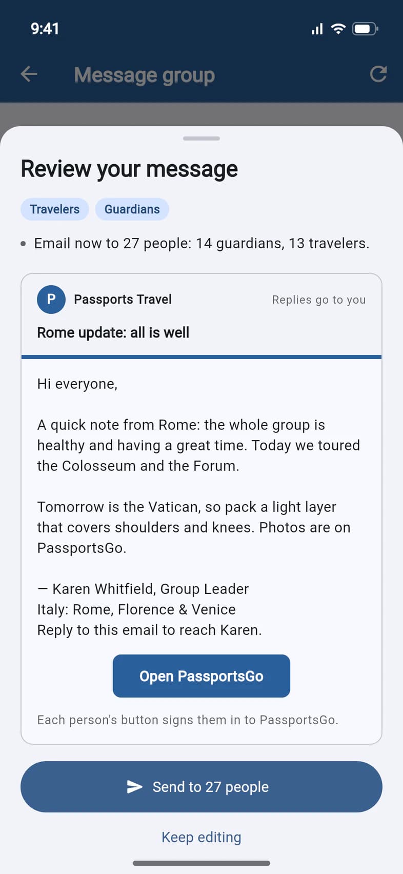 The Review your message sheet: Travelers and Guardians, Email now to 27 people: 14 guardians, 13 travelers, the email, and a Send to 27 people button above Keep editing