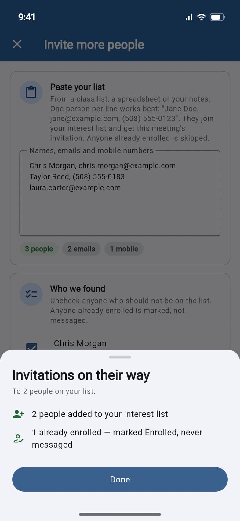 Invitations on their way: To 2 people on your list. 2 people added to your interest list, 1 already enrolled — marked Enrolled, never messaged, and a Done button