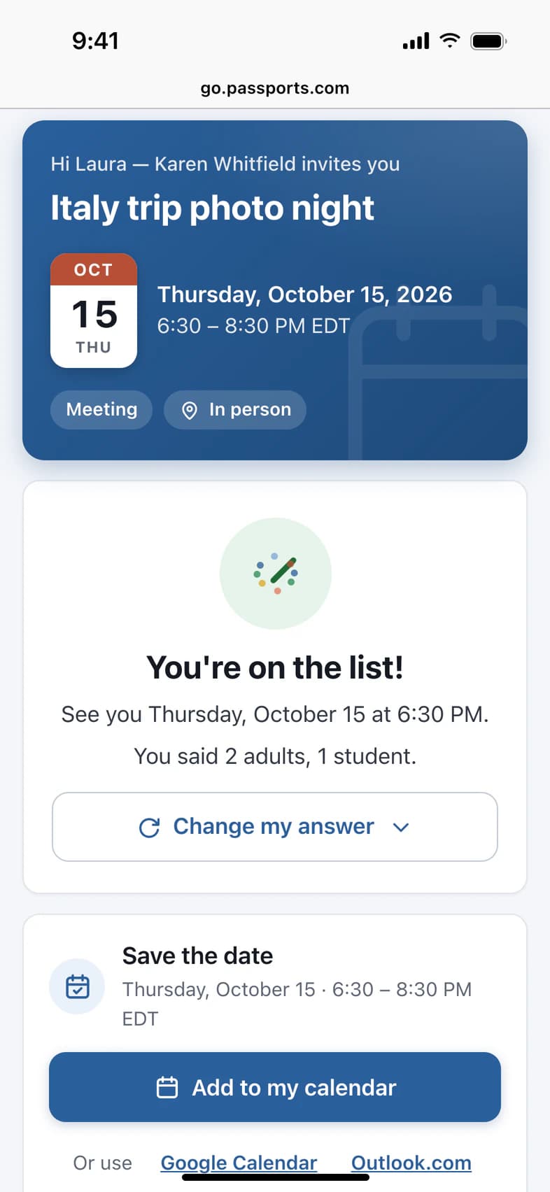 After answering: the photo night's card, then You're on the list!, the day and time, You said 2 adults, 1 student, a Change my answer button, and Save the date with an Add to my calendar button