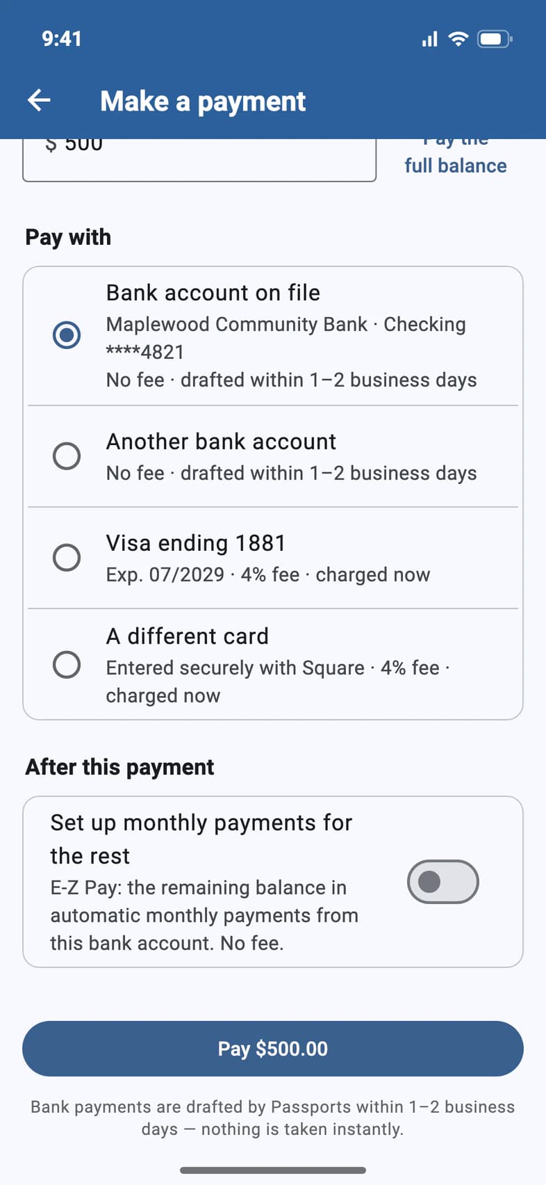 The bottom of the Make a payment screen: the Set up monthly payments for the rest switch, turned off, and a Pay $500.00 button