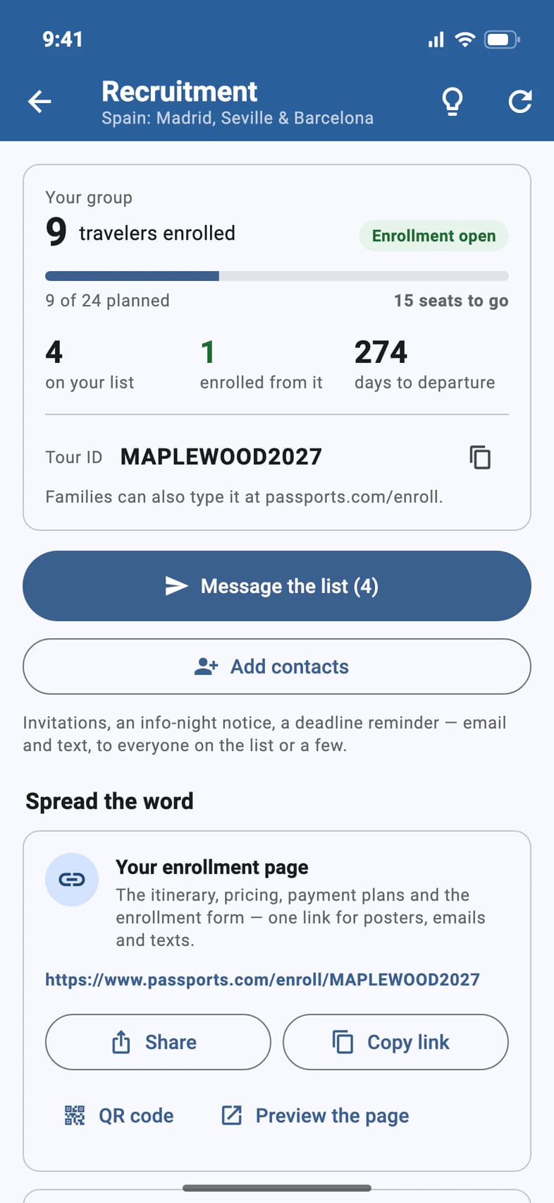The Recruitment tab: Your group, 9 travelers enrolled of 24 planned, Enrollment open, 274 days to departure, Tour ID MAPLEWOOD2027, and the Message the list and Add contacts buttons