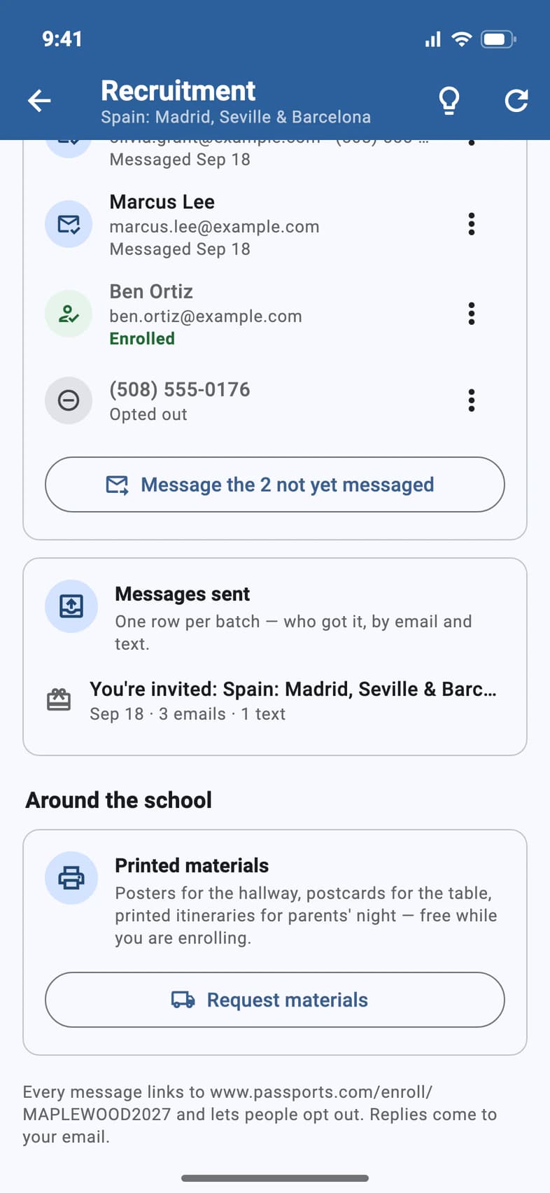 Around the school: Printed materials with a Request materials button, and the Recruiting tips light bulb in the top bar