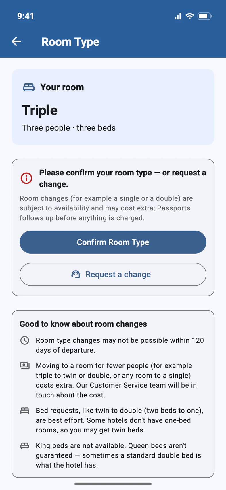 Room Type: Your room, Triple, three people and three beds, with Confirm Room Type and Request a change below, then the Good to know about room changes box: the 120-day limit, the extra cost of a room for fewer people, bed requests and king beds