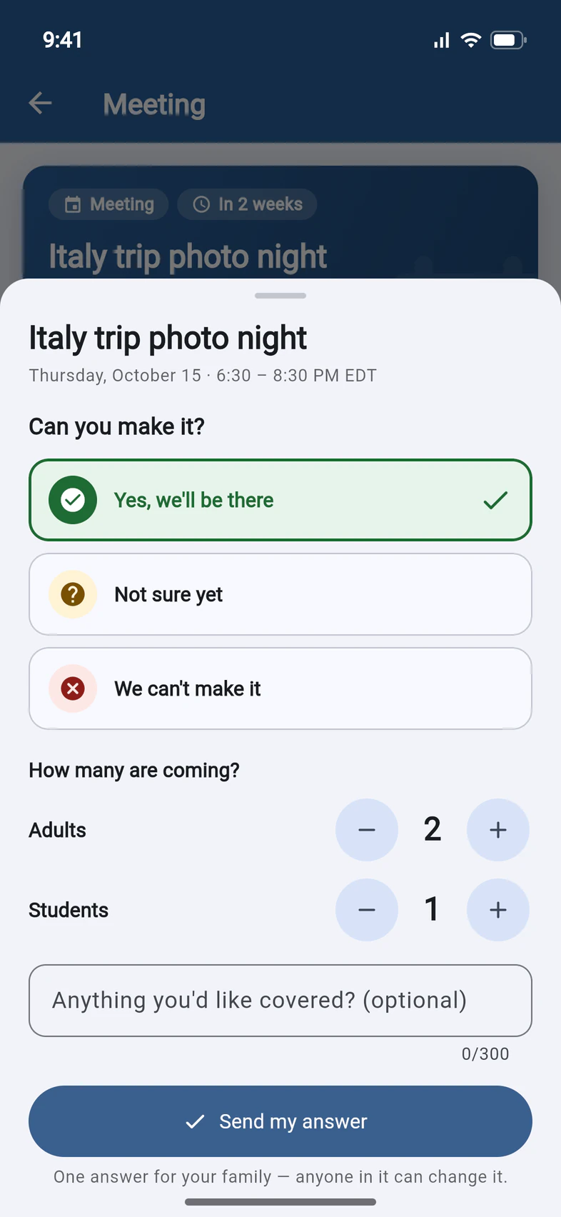 The answer sheet for Italy trip photo night: Yes, we'll be there picked, 2 adults and 1 student, an optional Anything you'd like covered? box, and the Send my answer button