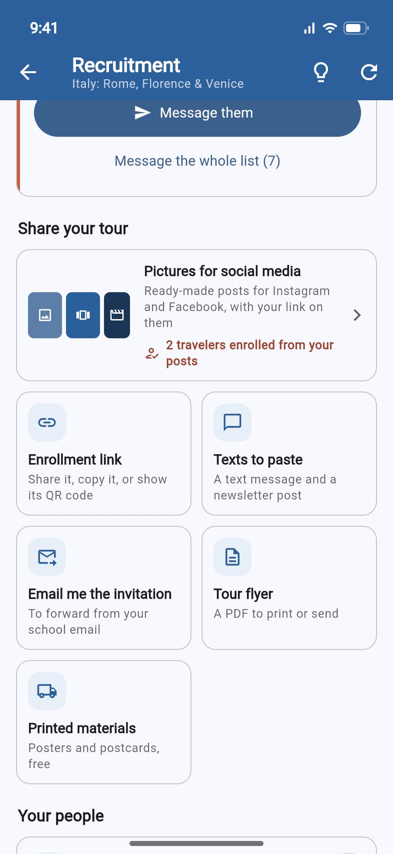 The Recruitment page's Share your tour section: a Pictures for social media tile saying 2 travelers enrolled from your posts, above the Enrollment link, Texts to paste, Email me the invitation, Tour flyer and Printed materials tiles