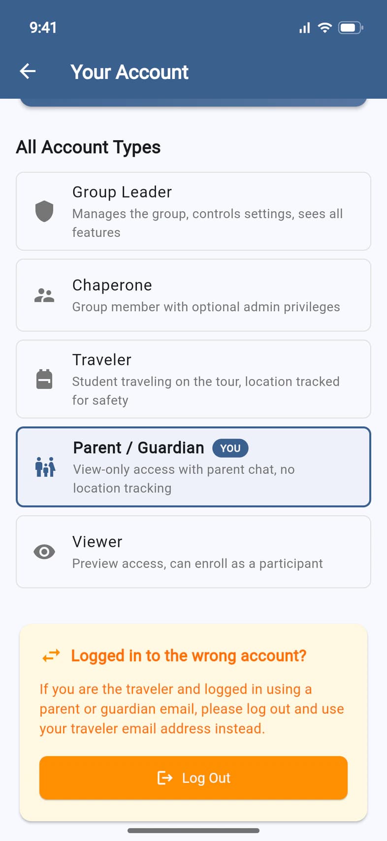 The Your Account page: account types with Parent / Guardian marked YOU, and a Logged in to the wrong account? box with a Log Out button