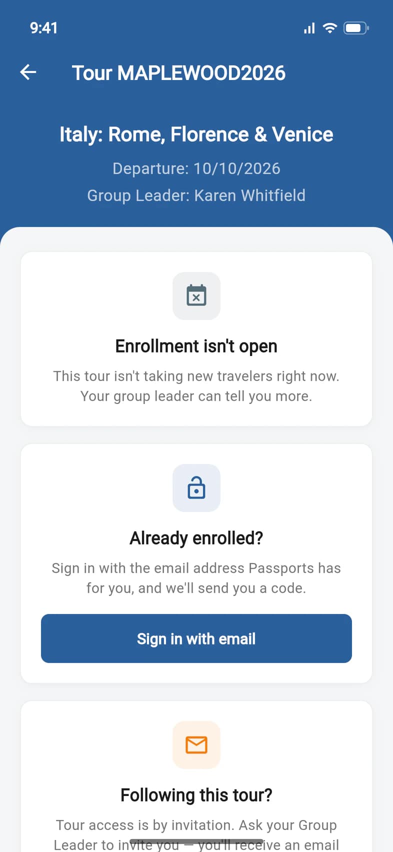 The tour page for MAPLEWOOD2026: Italy: Rome, Florence & Venice, its departure date and Group Leader: Karen Whitfield; Enrollment isn't open; Already enrolled? with a Sign in with email button; and Following this tour?